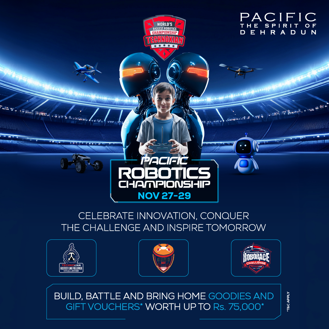 Pacific Robotics Championship at Pacific Mall, Dehradun
